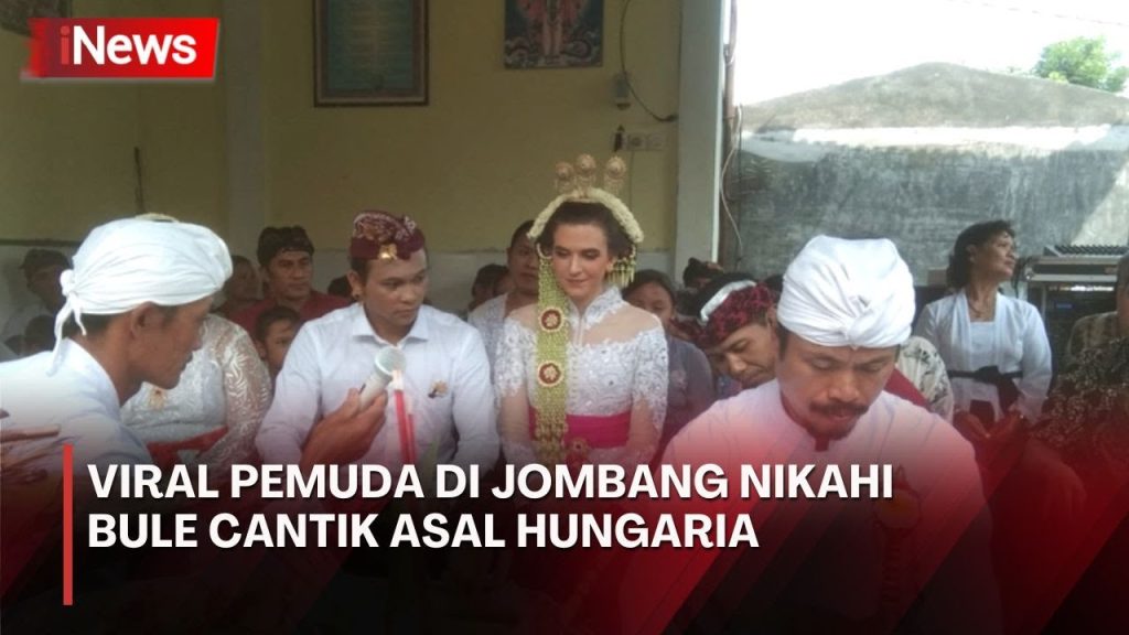 Kisah Wahyu Diki, Pria dari Jombang yang Nikahi Bule Hungaria dan Viral di Dunia Maya